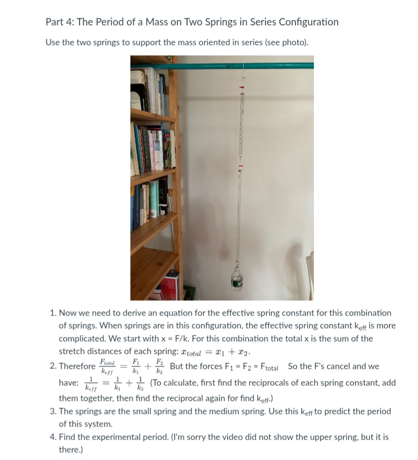 Part 4 The Period of a Mass on Two Springs in Series
