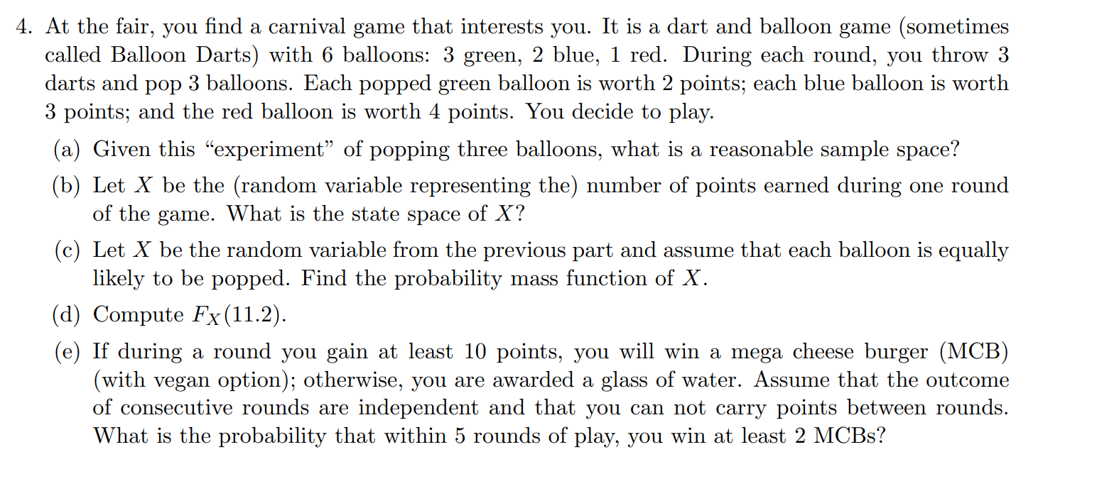 Solved 4. At the fair, you find a carnival game that | Chegg.com