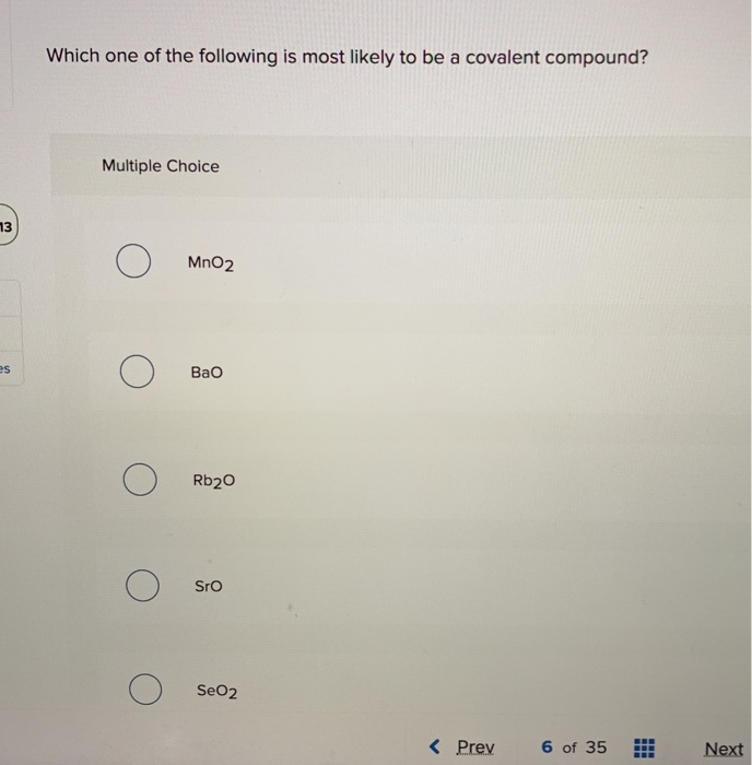 Solved Which one of the following is most likely to be a | Chegg.com