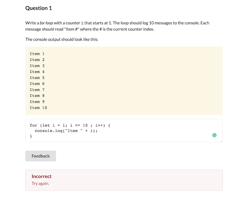 Solved Question 1 Write a for loop with a counter i that | Chegg.com
