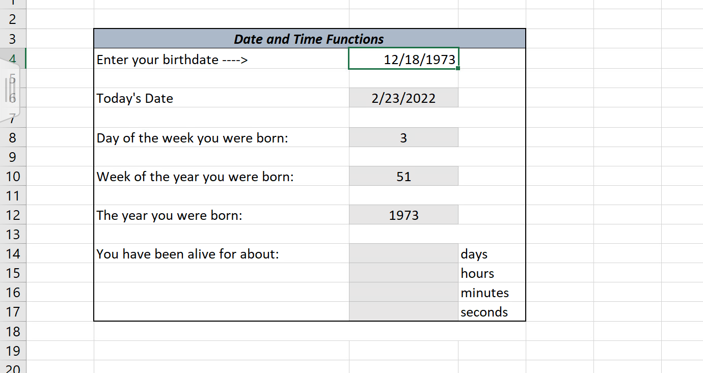 Solved - 2 3 Date and Time Functions Enter your birthdate | Chegg.com
