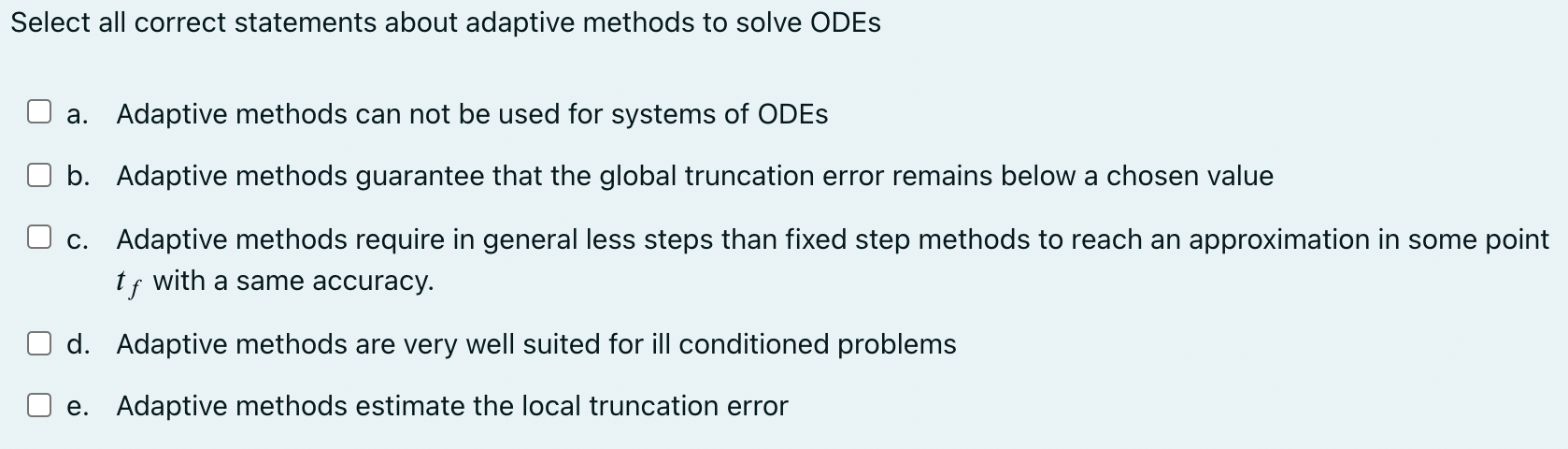 Solved Select All Correct Statements About Adaptive Methods | Chegg.com