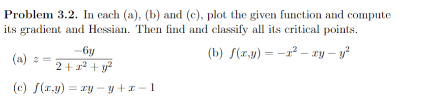 Solved Problem 3.2. In Each (a), (b) And (c), Plot The Given | Chegg.com