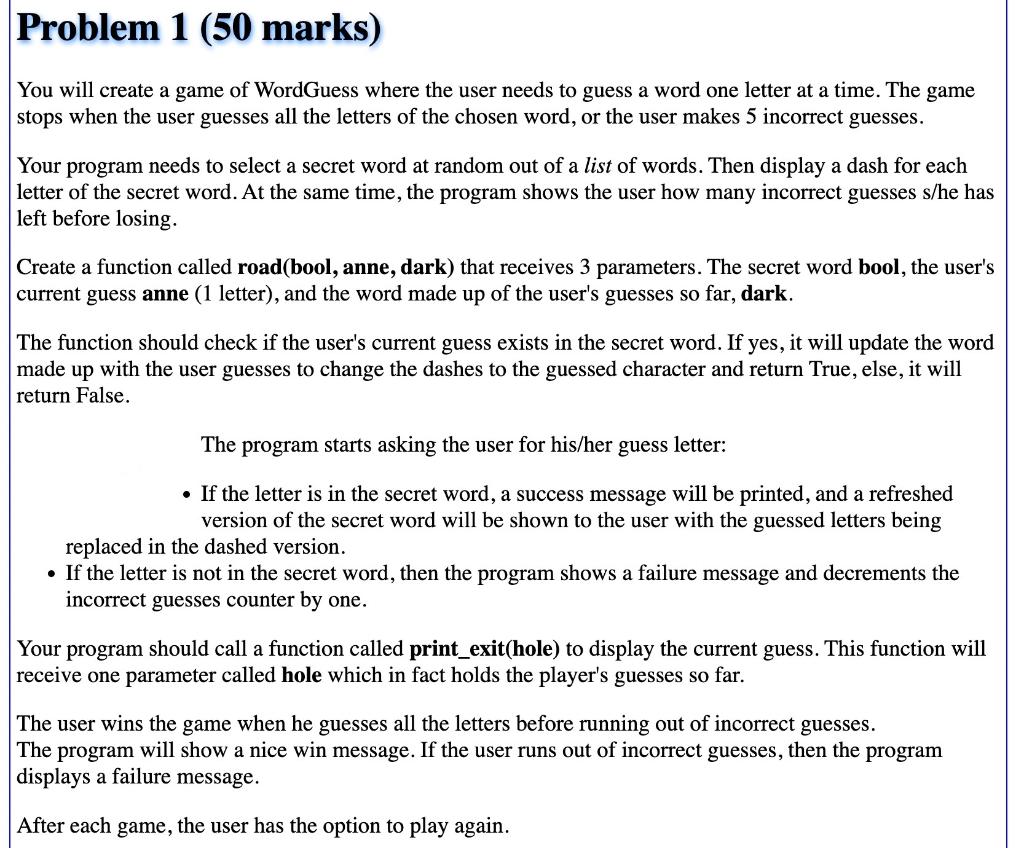 Solved You will create a game of WordGuess where the user | Chegg.com