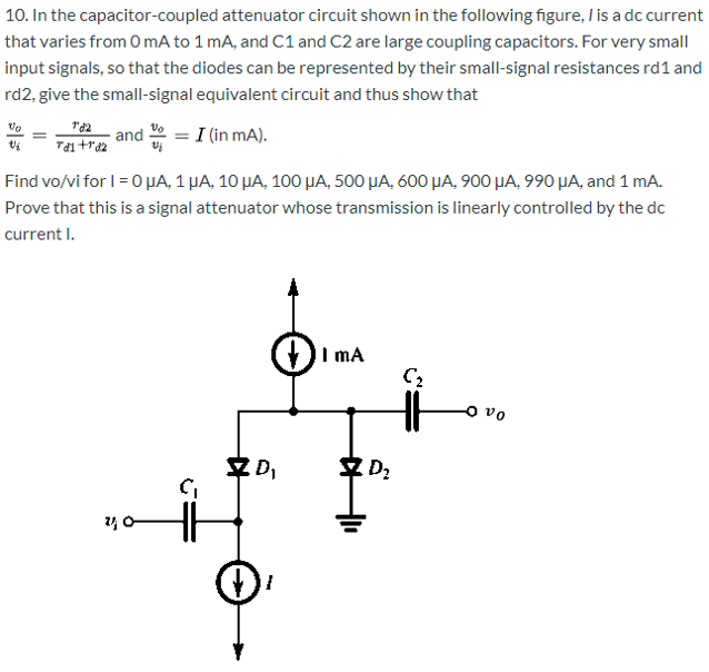 Solved 10. In the capacitorcoupled attenuator circuit shown