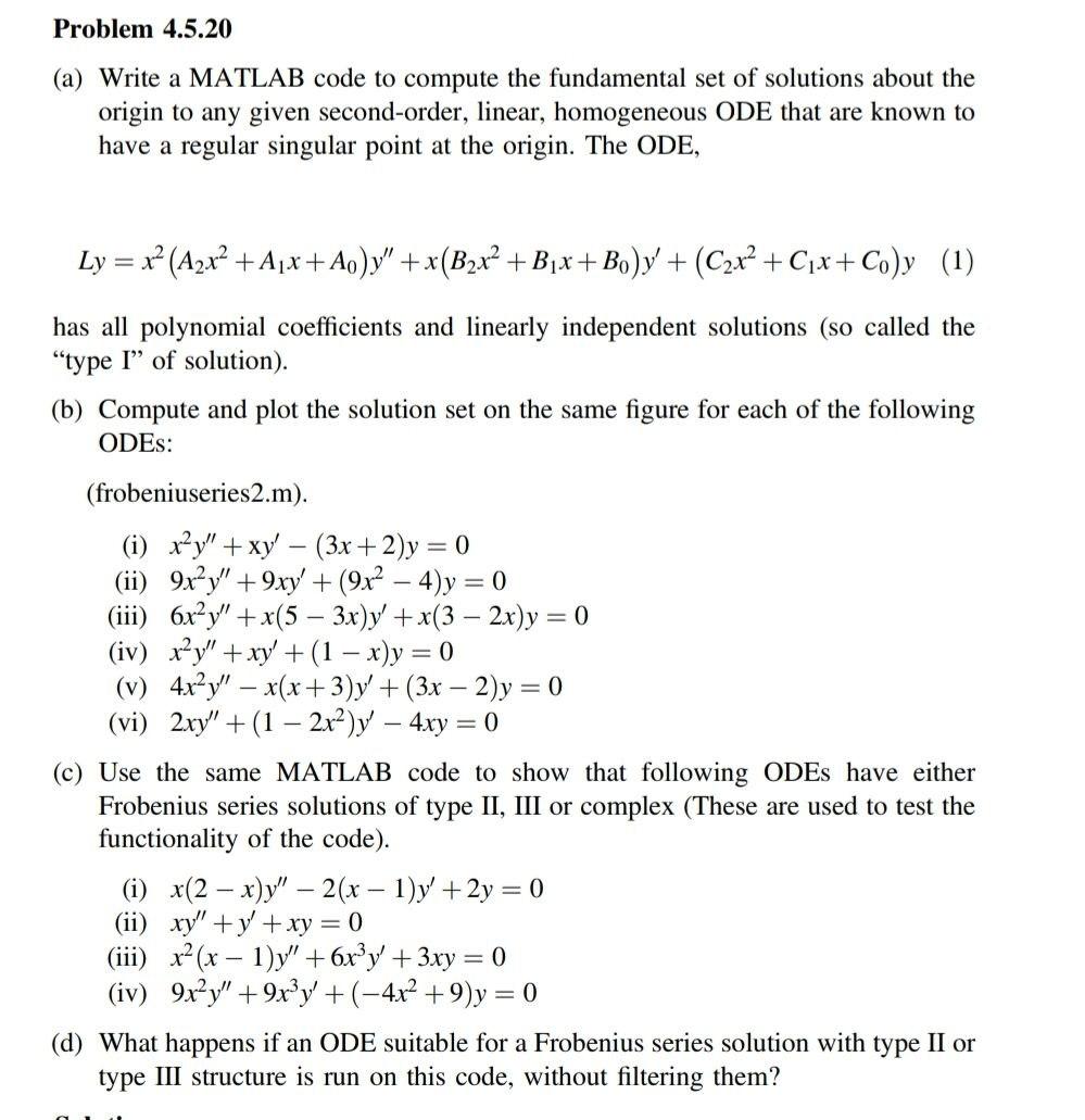 Solved Problem 4.5.20 (a) Write A Matlab Code To Compute The 