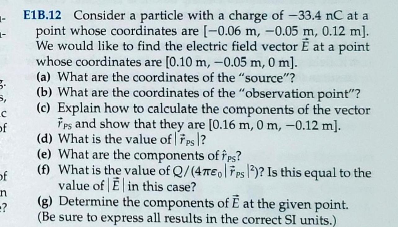 Solved E1B.12 Consider a particle with a charge of −33.4nC | Chegg.com