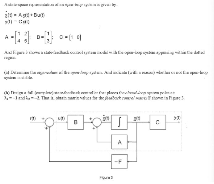 Solved A state-space representation of an open-loop system | Chegg.com