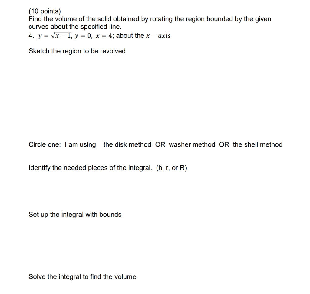 Solved (10 points) Find the volume of the solid obtained by | Chegg.com