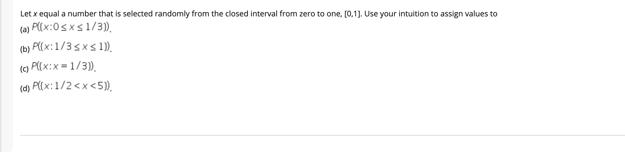 Solved Let x equal a number that is selected randomly from