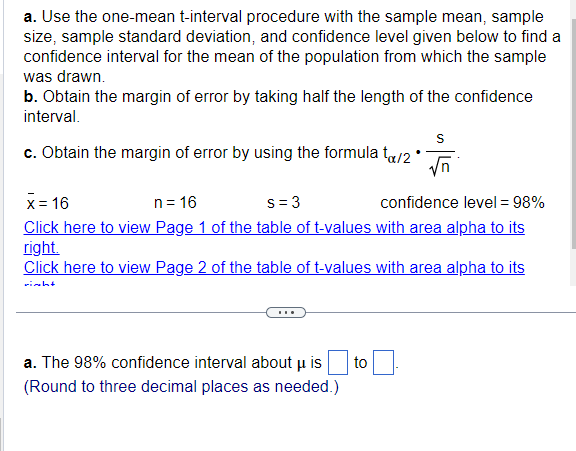 A. Use The One-mean T-interval Procedure With The | Chegg.com