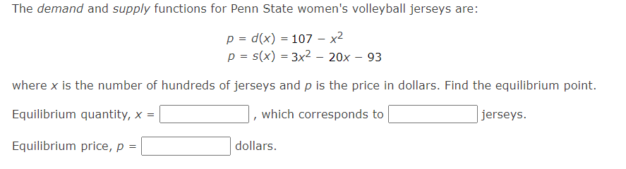 \[
\begin{array}{l}
p=d(x)=107-x^{2} \\
p=s(x)=3 x^{2}-20 x-93
\end{array}
\]
where \( x \) is the number of hundreds of jers
