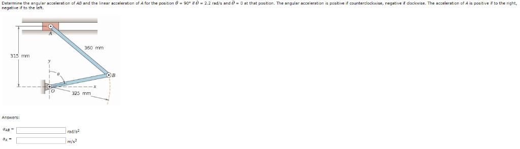 Solved Determine the angular acceleration of AB and the | Chegg.com