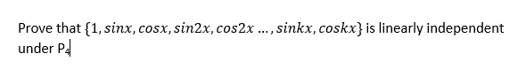 solved-prove-that-1-sinx-cosx-sin2x-cos2x-sinkx-chegg