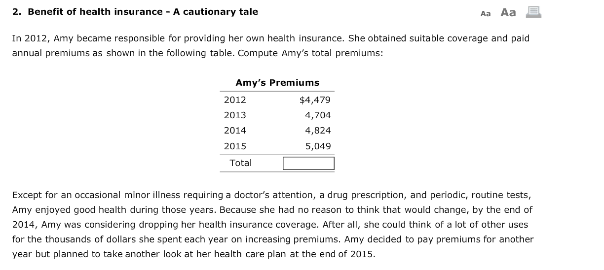Health Insurance Premiums Math Problems Solved 2. Benefit of health insurance - A cautionary tale Aa | Chegg.com