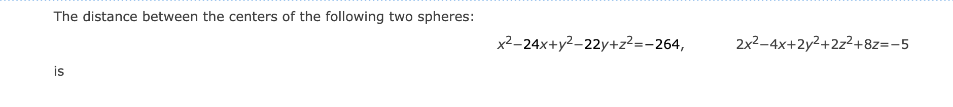 Solved The distance between the centers of the following two | Chegg.com
