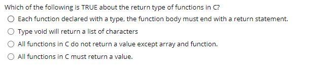 Solved Which of the following is TRUE about the return type | Chegg.com