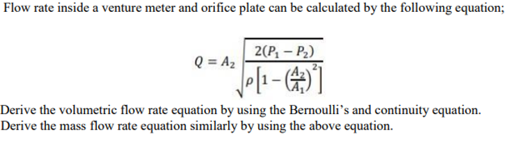 Solved Flow rate inside a venture meter and orifice plate | Chegg.com