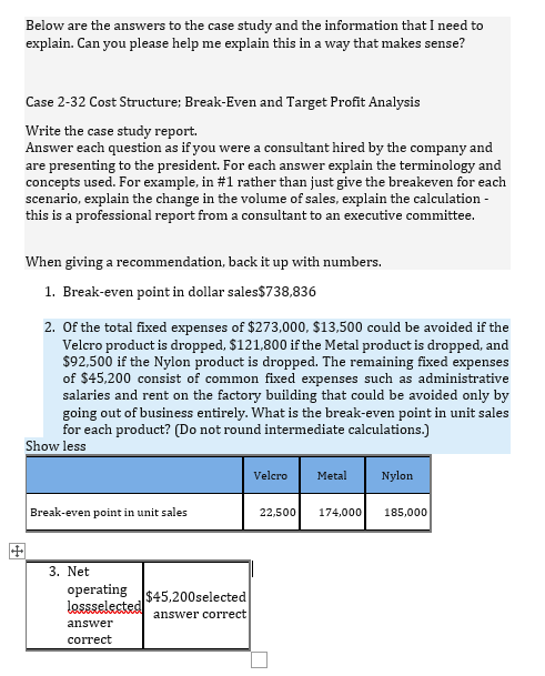 Solved Below are the answers to the case study and the | Chegg.com