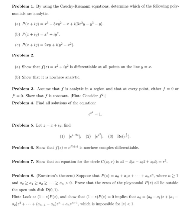 Solved Problem 1. By using the Cauchy-Riemann equations, | Chegg.com