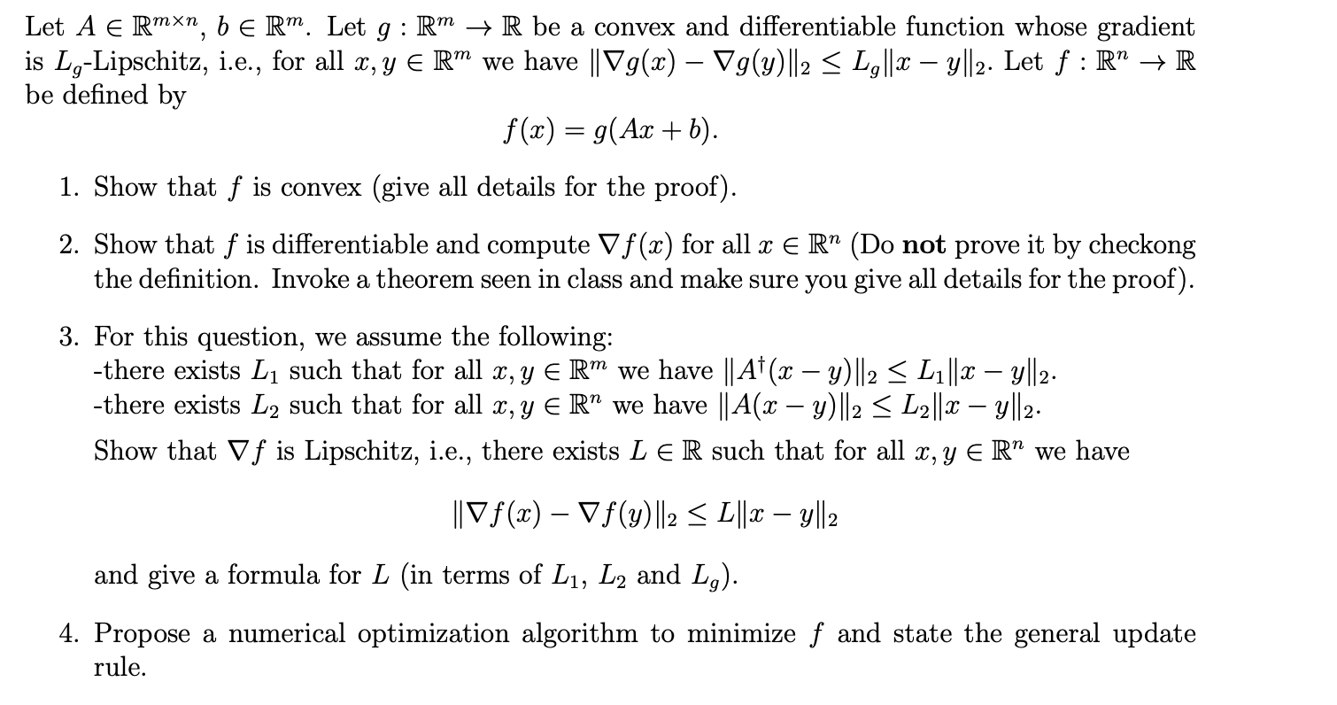 Let A∈Rm×n,b∈Rm. Let g:Rm→R be a convex and | Chegg.com