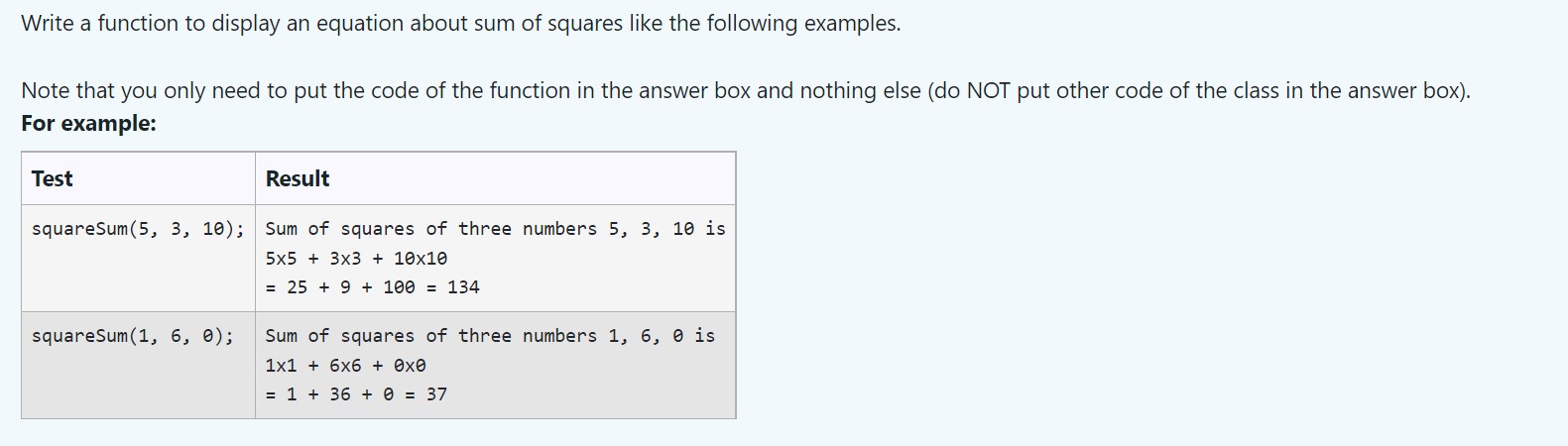 Solved Write a function to display an equation about sum of | Chegg.com