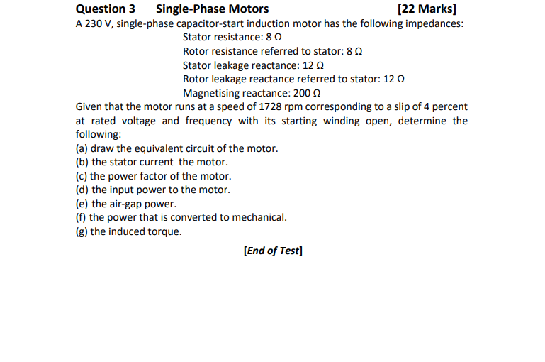 Solved A 230 V, single-phase capacitor-start induction motor | Chegg.com