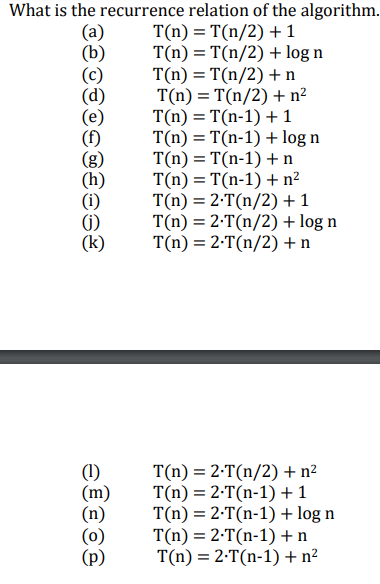 Solved Consider The Following Pseudo Code Algorithm: | Chegg.com