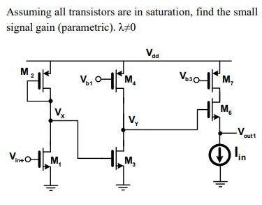 Solved Assuming all transistors are in saturation, find the | Chegg.com