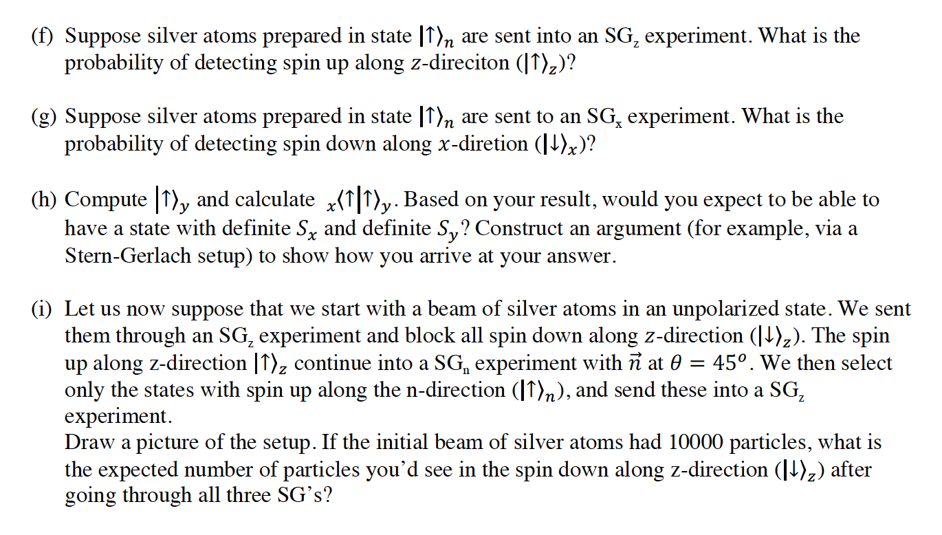 Suppose We Align A Stern Gerlach Experiment Along Chegg Com