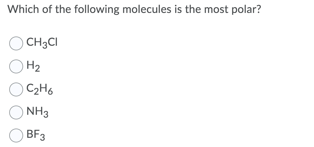 Solved Which of the following molecules is the least polar