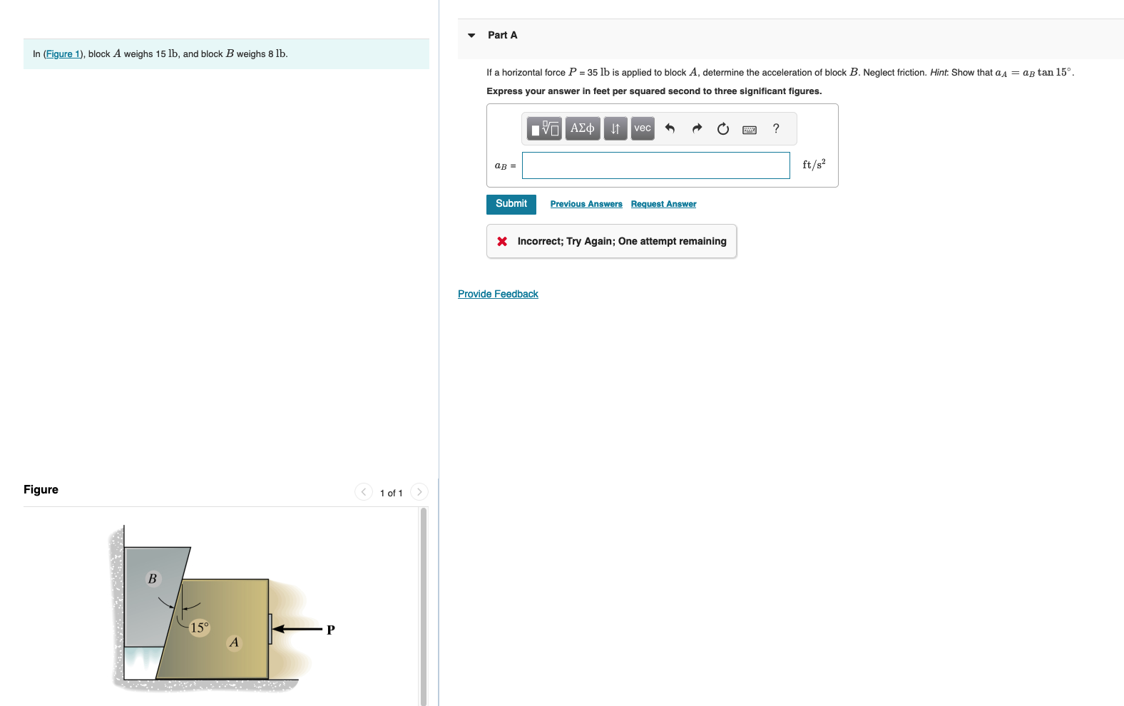 Solved In (Figure 1), Block A Weighs 15 Lb, And Block B | Chegg.com