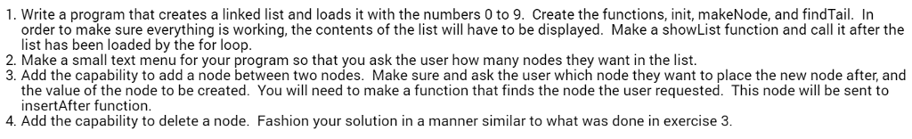 Solved 1. Write a program that creates a linked list and | Chegg.com