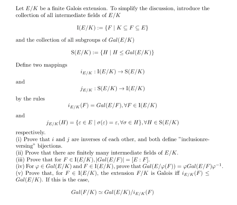 Let E/K be a finite Galois extension. To simplify the