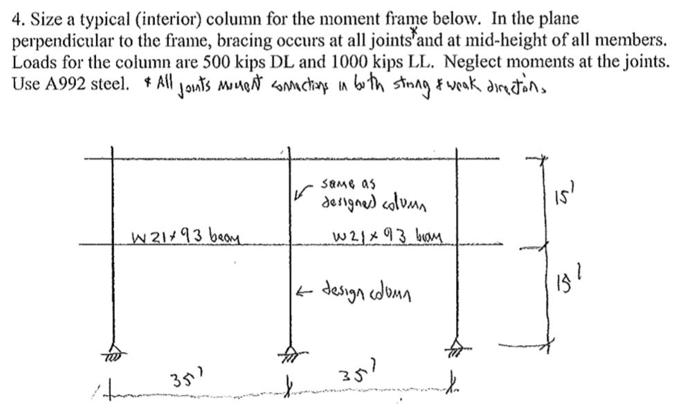 Solved 4. Size a typical (interior) column for the moment | Chegg.com