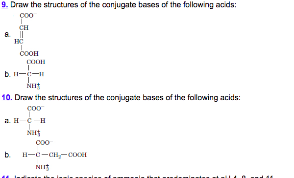 Solved 9. Draw the structures of the conjugate bases of the | Chegg.com