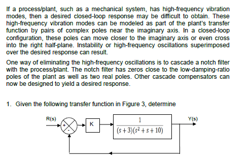 Solved Control System Design and apply a notch filter to | Chegg.com