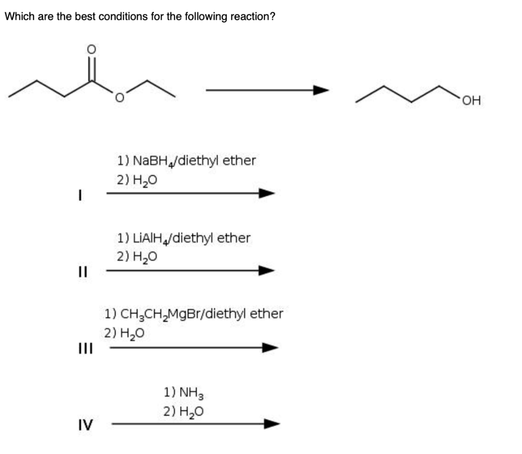 Solved Which are the best conditions for the following | Chegg.com