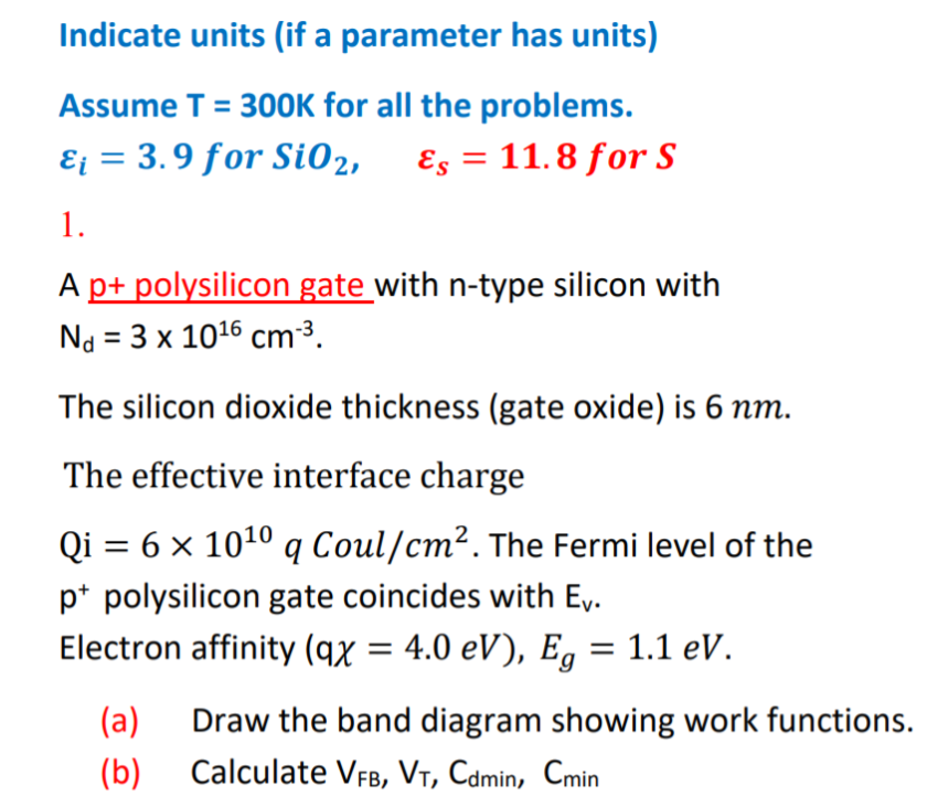 Solved Indicate Units If A Parameter Has Units Assume T Chegg Com