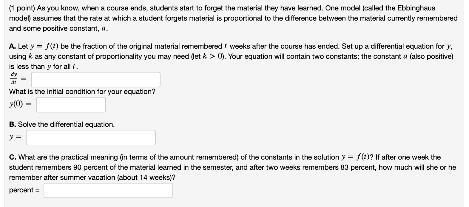 Solved (1 point) As you know, when a course ends, students | Chegg.com