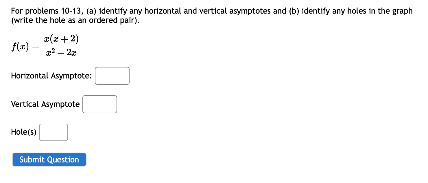 Solved For problems 10-13, (a) identify any horizontal and | Chegg.com