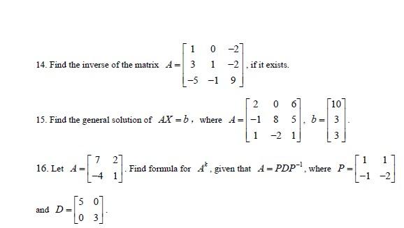 Solved 14. Find the inverse of the matrix | Chegg.com