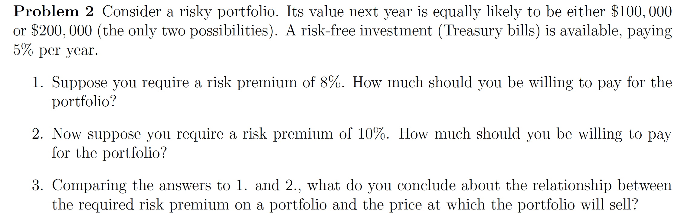 Solved] Answer Question Consider an investment that costs $100,000