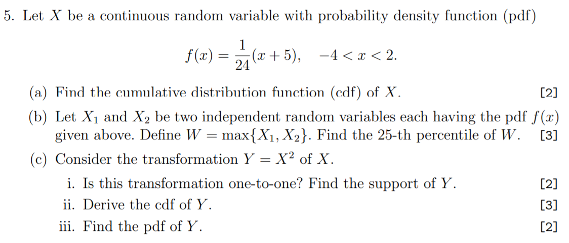 Solved 5. Let X be a continuous random variable with | Chegg.com