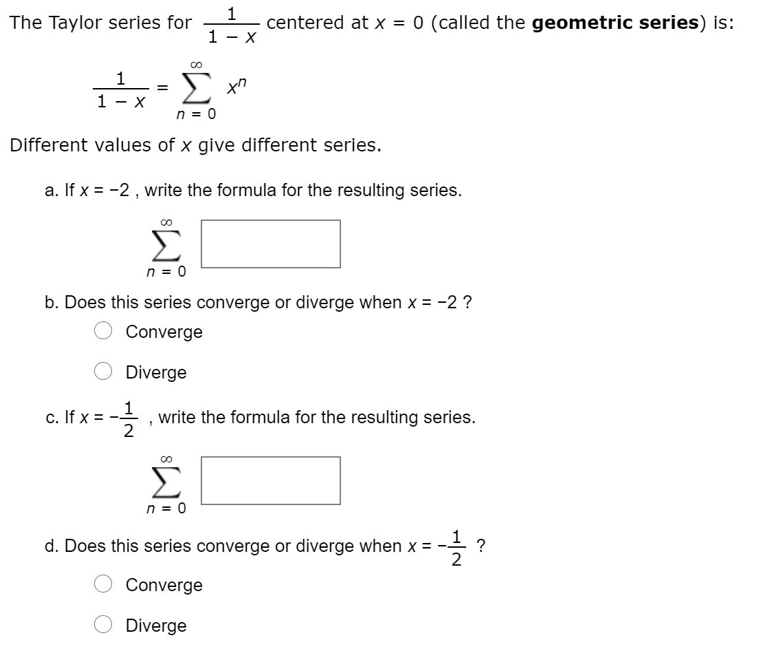 solved-the-taylor-series-for-1-1-x-centered-at-x-0-chegg