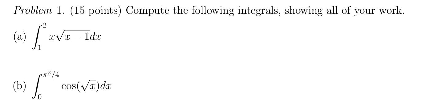 Solved Problem 1. (15 points) Compute the following | Chegg.com
