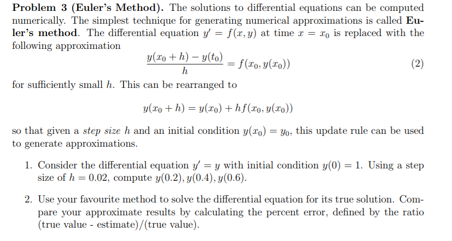 Solved Problem 3 (Euler's Method). The solutions to | Chegg.com