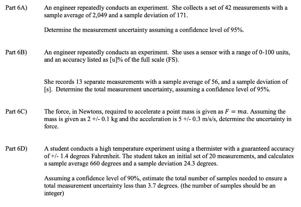 Solved An engineer repeatedly conducts an experiment. She | Chegg.com