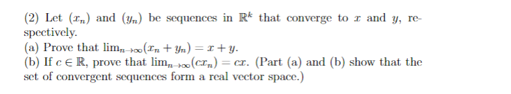 Solved (2) Let \\( \\left(x_{n}\\right) \\) and \\( | Chegg.com