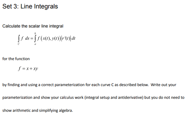 Set 3: Line Integrals Calculate the scalar line | Chegg.com